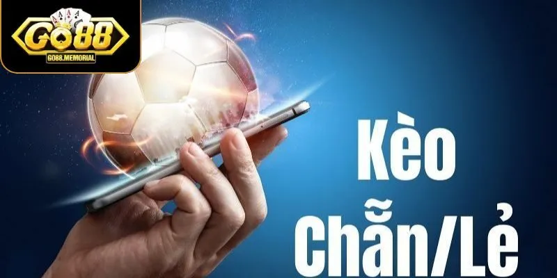 Giải thích kèo chẵn lẻ tại cổng game Go88