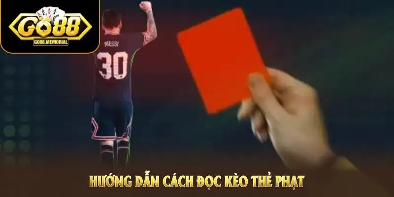 Tham gia kèo thẻ phạt với nhiều lợi ích hấp dẫn