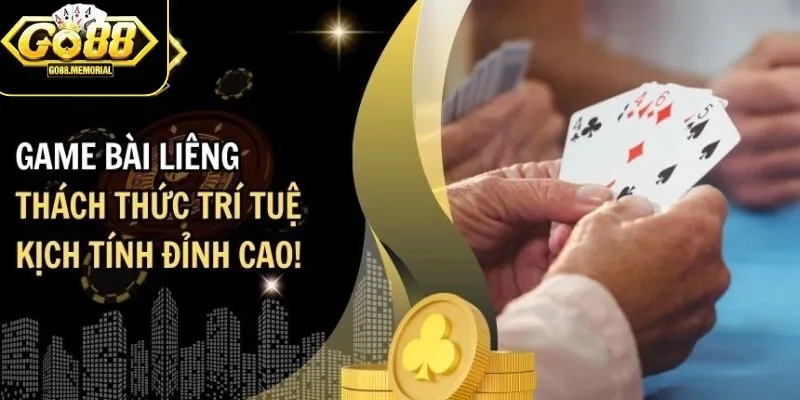 Thủ thuật chơi liêng Go88 nâng cao tỷ lệ thắng