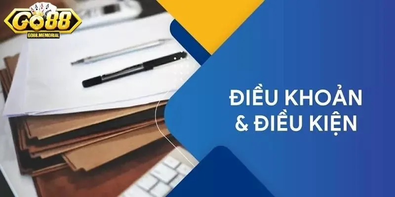 Điều khoản và quyền lợi khi tham gia Go88