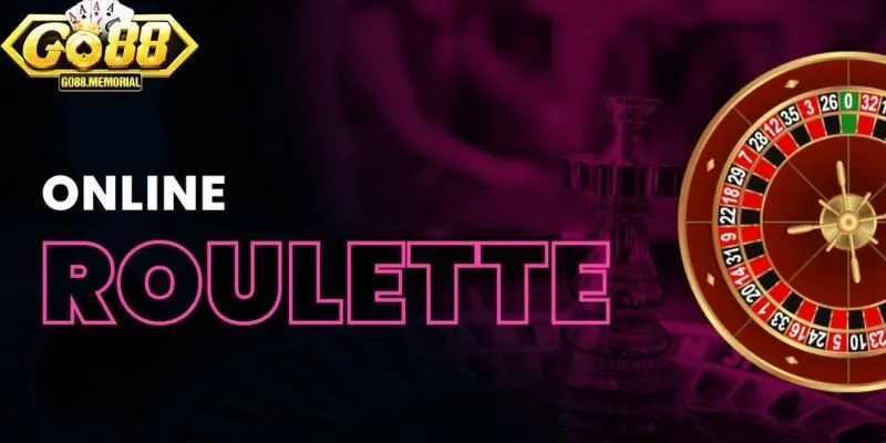 Roulette live go88 – Sòng bạc thực thụ ngay tại nhà bạn