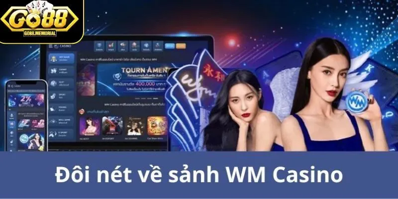 WM Casino là gì?